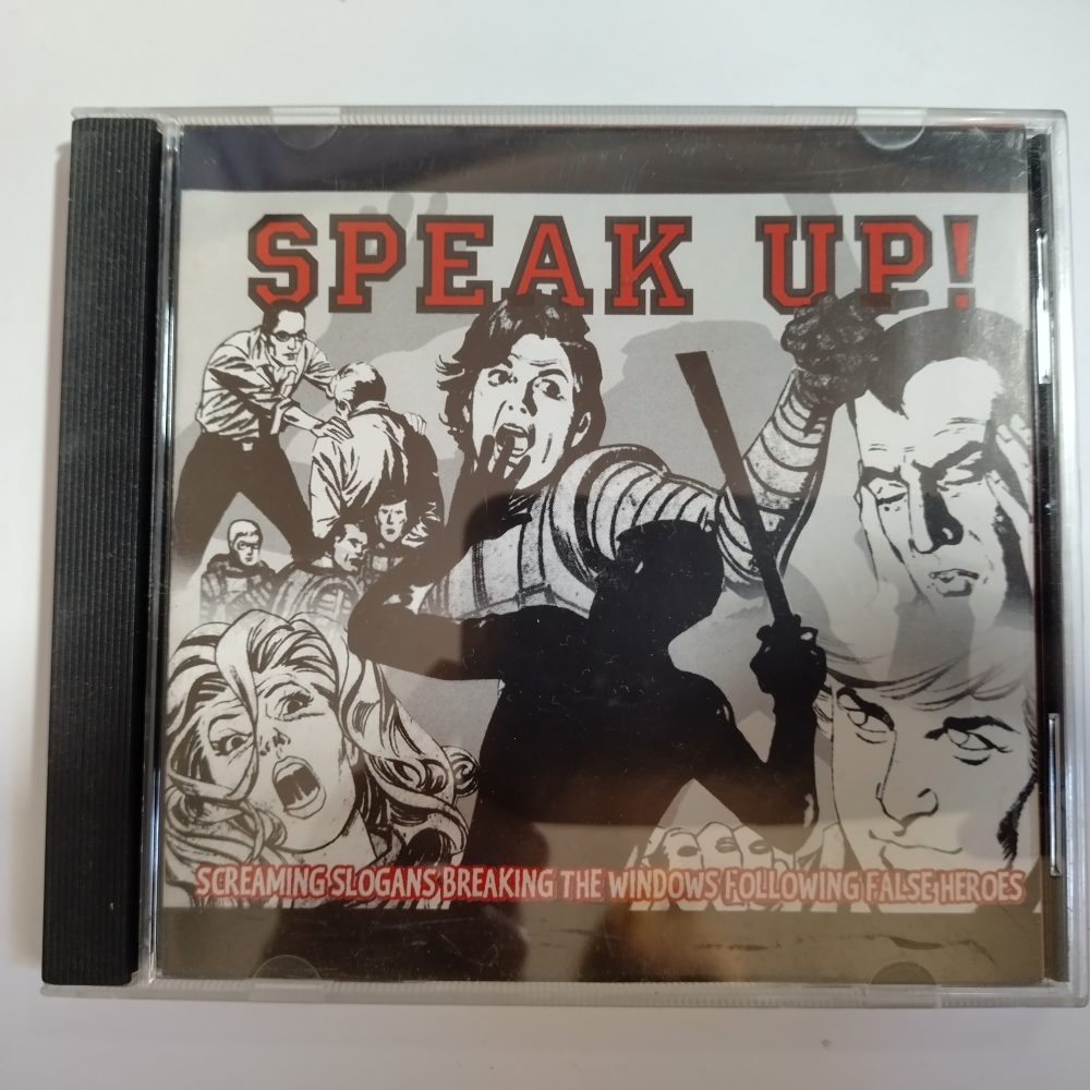 Speak Up! - Screaming Slogans...